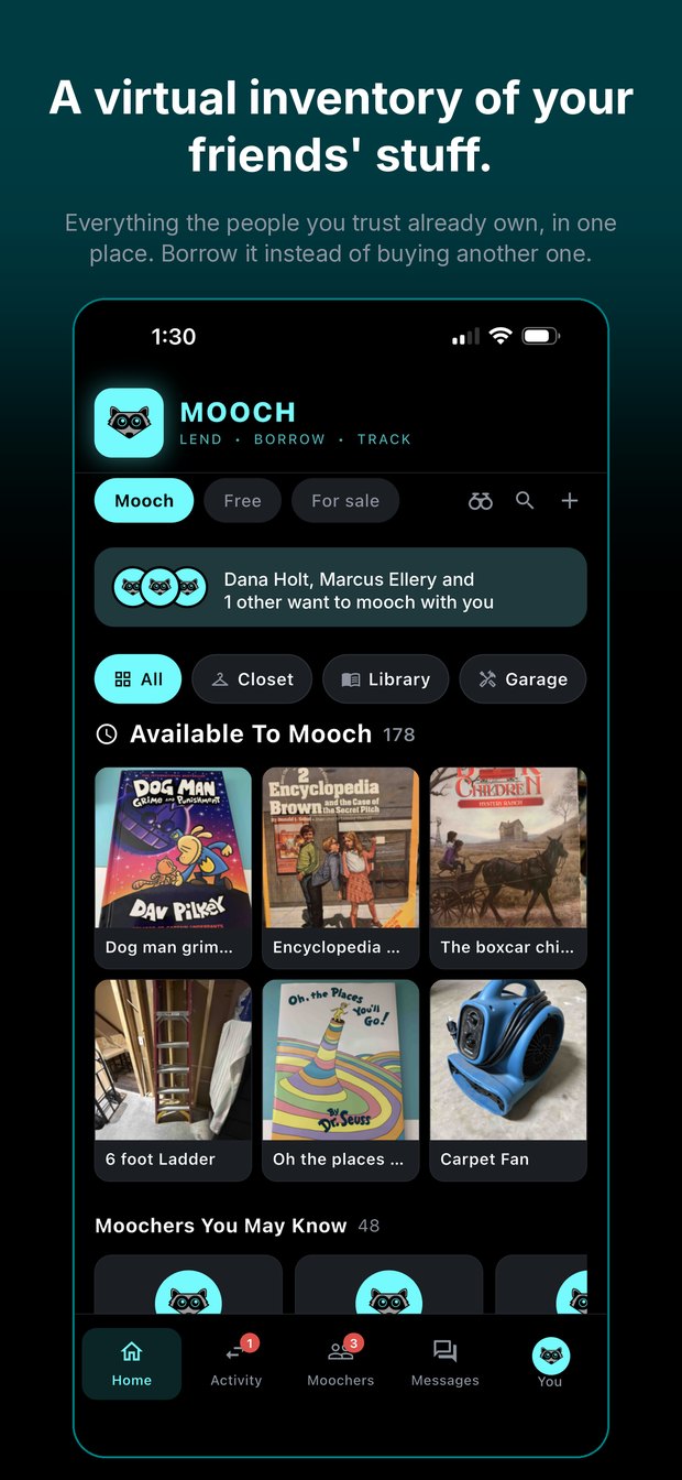 A virtual inventory of your friends' stuff - Mooch App